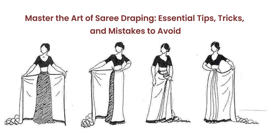Master the Art of Saree Draping: Essential Tips, Tricks, and Mistakes to Avoid