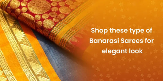 Shop these type of Banarasi Sarees for elegant look