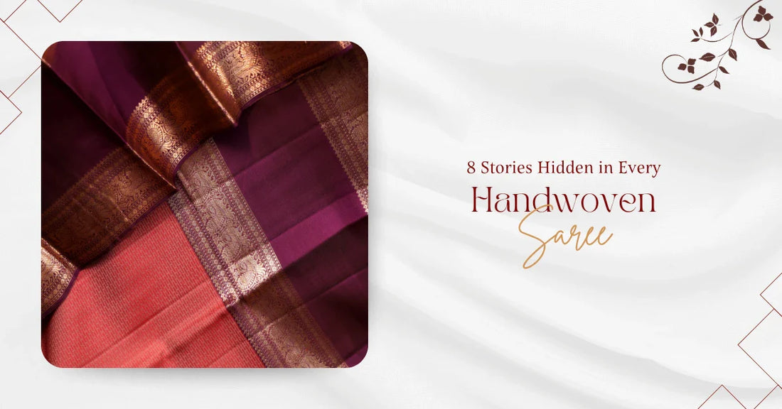 8 Stories Hidden in Every Handwoven Saree