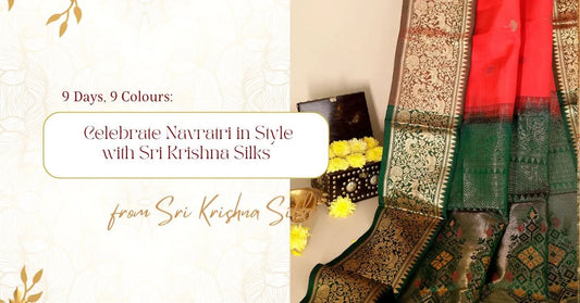 9 Days, 9 Colours: Celebrate Navratri in Style with Sri Krishna Silks