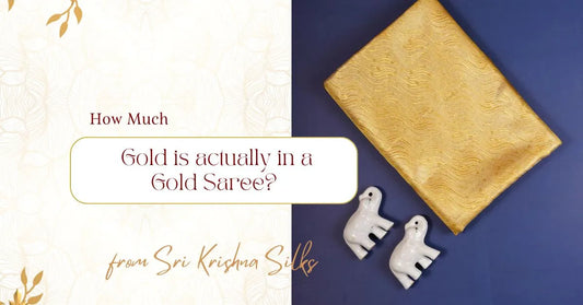How Much Gold is Actually in a Gold Saree?