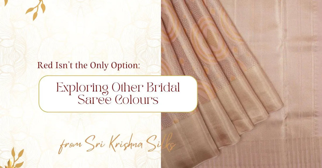 Red Isn’t the Only Option: Exploring Other Bridal Saree Colours