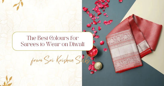 The Best Colours for Sarees to Wear on Diwali